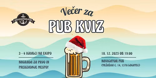 \ud83c\udf85\ud83e\udde0 Pub kviz v Navigator pub - Logatec