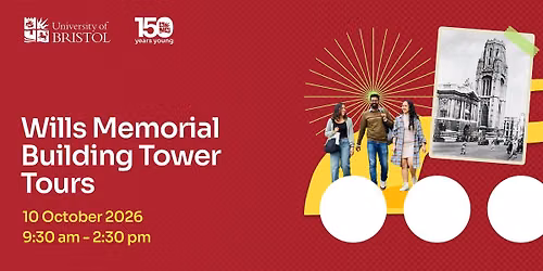 University of Bristol, Wills Memorial Building Tower Tours