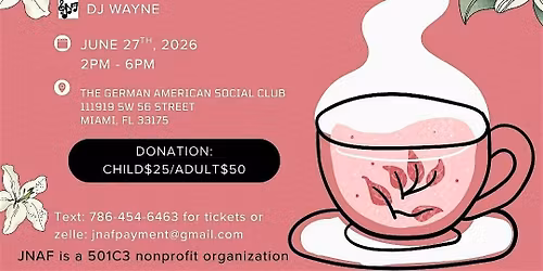 Jamaica Nurses' Association of Florida Inc: Annual Tea Part Party