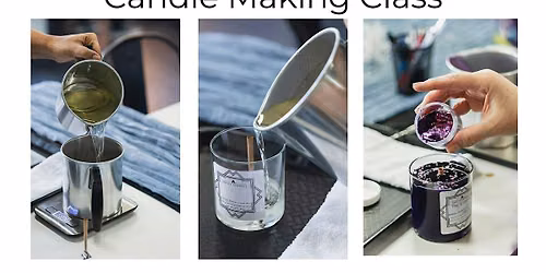 Candle Making Experience at Entity Candles