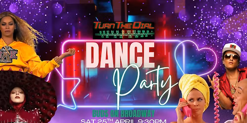 TURN THE DIAL DANCE PARTY