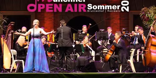M\u00fcnchner Open Air Sommer 2026 - Italienische Opernnacht - Die sch\u00f6nsten Opernarien