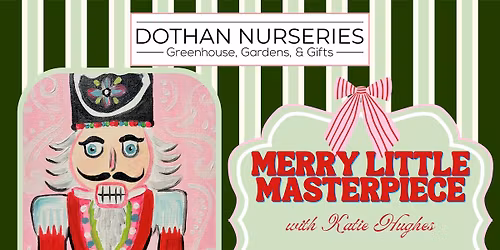 \ud83c\udfa8\u2728 Merry Little Masterpiece Painting Workshop \u2728\ud83c\udfa8