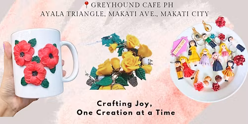 AYALA, MAKATI CITY - 5-in-1 Polymer Clay Workshop
