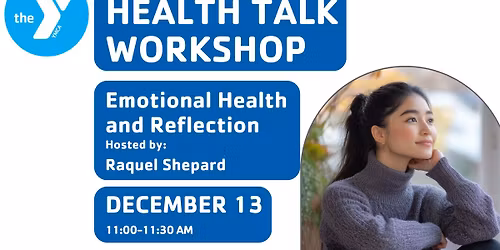 Health Talk Workshop - Emotional Health and Reflection