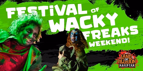 \ud83e\udd2a\ud83c\udf83 FESTIVAL OF WACKY FREAKS! \ud83c\udf83\ud83e\udd2a