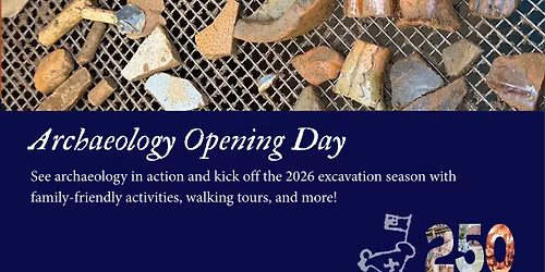 Archaeology Opening Day