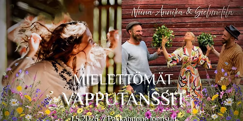 Mielett\u00f6m\u00e4t VAPPUTANSSIT \/\/ Niina Annika & Sielun tila