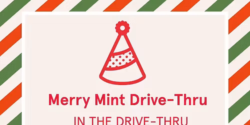 Drive-Thru Party | Merry Mint