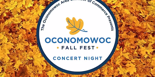 Oconomowoc Fall Fest "Concert Night" 