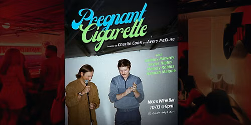 Pregnant Cigarette | Standup Comedy Show (w\/ Charlie Cook & Avery McClure)