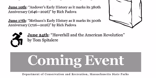 "Bring Your Own Lunch\u201d Presentation: \u201cMethuen\u2019s Early History as it marks its 300th Anniversary"