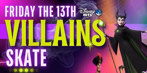 \ud83d\udd78\ufe0f It\u2019s Good to be Bad: A Disney Villains Skate Night \ud83d\udd78\ufe0f