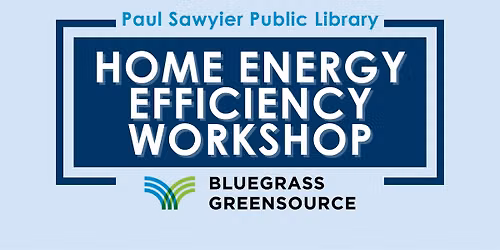 Home Energy Efficiency Workshop