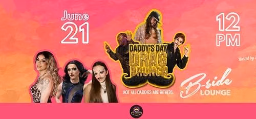 Daddy's Day Drag Brunch\ud83d\udc51