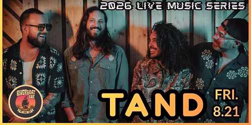 TAND at Riverboat Bar \/ Alexandria Bay, NY