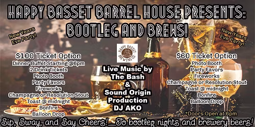 Bootleg and Brews New Year's Eve Party!
