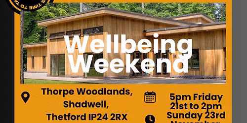 Men's Time Wellbeing Weekend