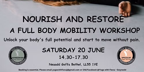 NOURISH & RESTORE - A FULL BODY MOBILITY WORKSHOP
