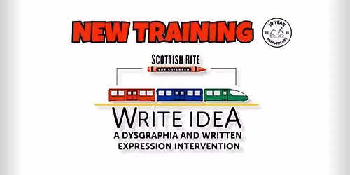 Write Idea: A Dysgraphia and Written Expression Intervention Training - In-Person