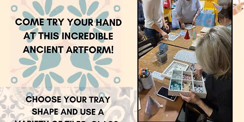 Mosaic Tray Workshop