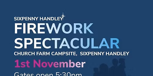 Sixpenny Handley Fireworks Spectacular