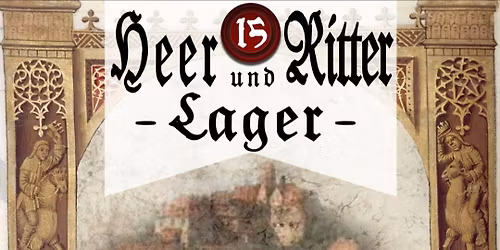 Das 15te Heer- und Ritterlager