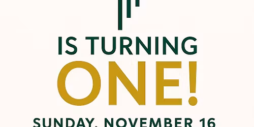 Sojourners Church is turning ONE!