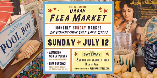 Urban Flea Market: Sunday, July 12