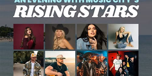 An Evening With Music City\u2019s Rising Stars