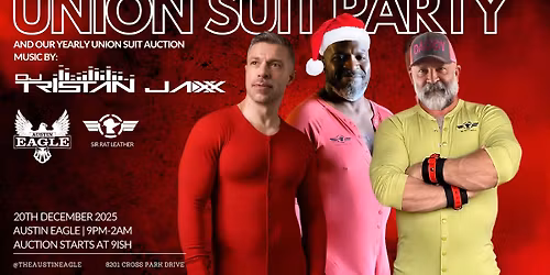 Union Suit Party with TRISTAN JAXX