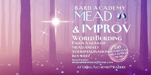 Mead and Improv: World Building