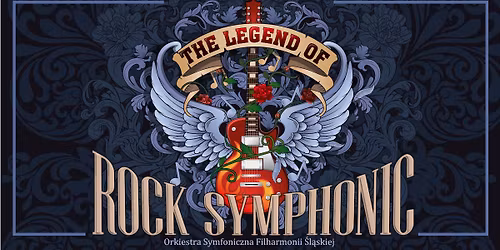 Katowice: The Legend of Rock Symphonic