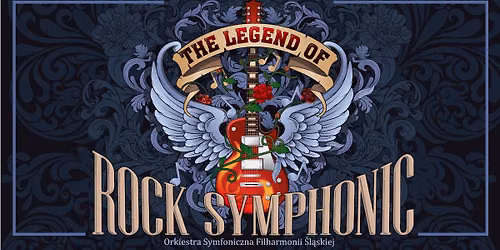 Katowice: The Legend of Rock Symphonic