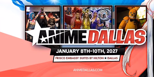 Anime Dallas 2027