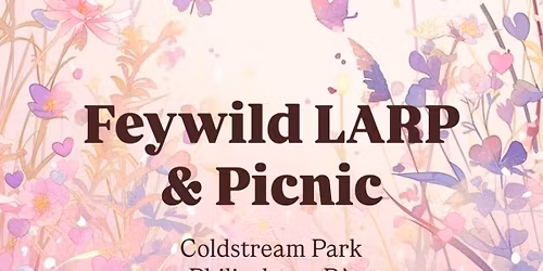 Feywild LARP & Picnic