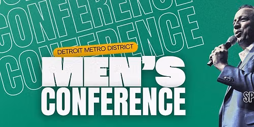 Detroit Metro Men's Conference 2026
