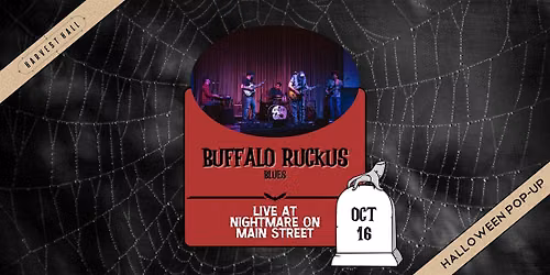 Buffalo Ruckus | LIVE at Nightmare on Main Street at Third Rail!