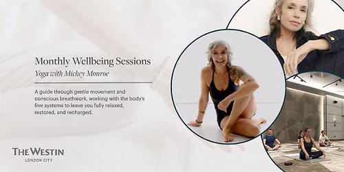 Monthly Wellbeing Sessions | Yoga with Mickey Monroe