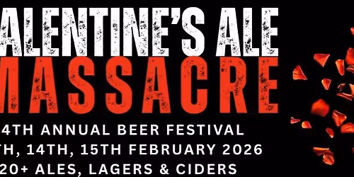 Valentine's Ale Massacre Beer Festival 2026