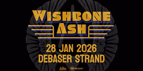 Wishbone Ash | Debaser Strand