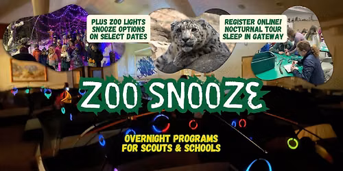 Zoo Snooze: Overnights at the Zoo