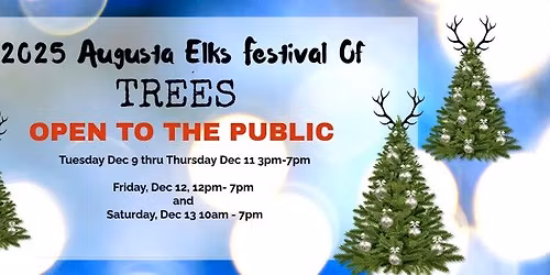 2025 Augusta Elks Festival of Trees