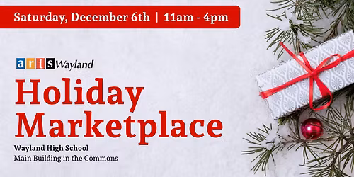 Arts Wayland Holiday Marketplace 
