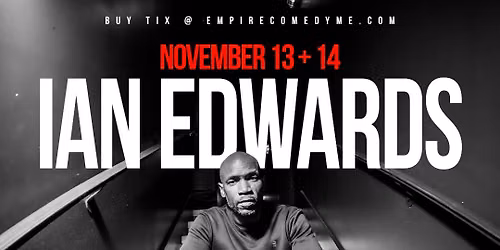 IAN EDWARDS at Empire Comedy Club