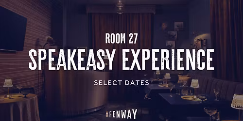 Room 27 Speakeasy Experience