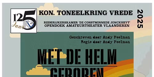 Voorstelling 'Met de helm geboren'