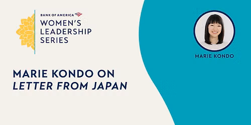 Bank of America Women's Leadership Series: Marie Kondo on 'Letter from Japan'