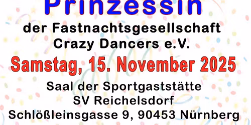 INTHRONISATION der Reichelsdorfer Prinzessin der Fastnachtsgesellschaft Crazy Dancers eV. 15.11.2025