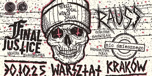 Final Justice, Nic \u015amiesznego, Rauss - koncert w Krakowie, 30.10.2025